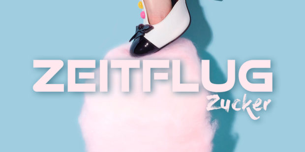 Zeitflug – Zucker · Berger´s Schlagerparadies