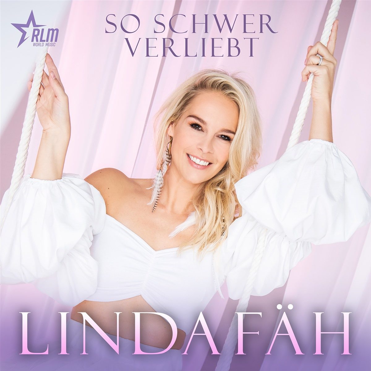 Linda Fäh – So schwer verliebt · Berger´s Schlagerparadies – bergers ...