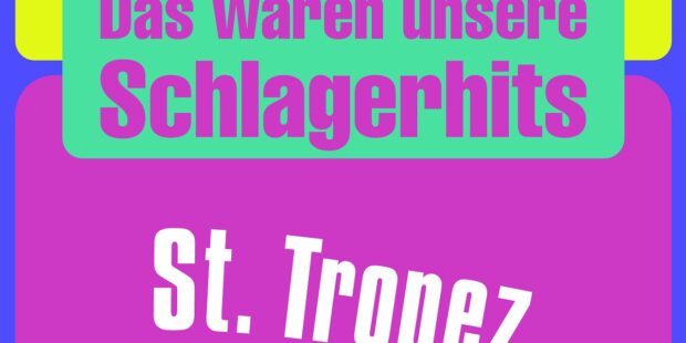 Vol. 8 – Das waren unsere Schlagerhits – St. Tropez (Album) · Berger´s Schlagerparadies