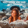 Amber van den Elzen – Was wenn wir uns verlieben? · Berger´s Schlagerparadies