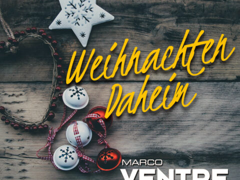 Marco Ventre & Band – Weihnachten daheim · Berger´s Schlagerparadies