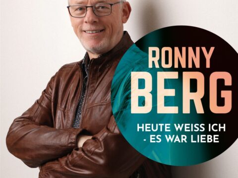 Ronny Berg – Heute weiss ich – es war Liebe · Berger´s Schlagerparadies