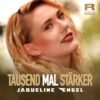 Jaqueline Engel – Tausendmal stärker · Berger´s Schlagerparadies