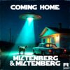 Miltenberg&Miltenberg – Coming Home · Berger´s Schlagerparadies