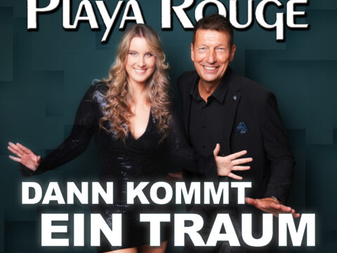 Playa Rouge – Dann kommt ein Traum · Berger´s Schlagerparadies