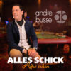 Andre Busse – Alles schick, alles schön · Berger´s Schlagerparadies
