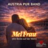 Austria Pur Band – Mei Frau (Die Beste auf der Welt) · Berger´s Schlagerparadies