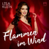 Lisa Klein – Flammen im Wind · Berger´s Schlagerparadies