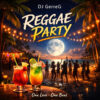 DJ GerreG – Reggae Party · Berger´s Schlagerparadies