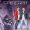 Kapfer & Kapfer – Baby Du bist ein Engel · Berger´s Schlagerparadies