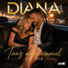 Diana – Tanz noch einmal mit mir · Berger´s Schlagerparadies