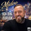 Midoo – Ich bin zurück (Album) · Berger´s Schlagerparadies