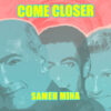 Sameh Mina – Come Closer · Berger´s Schlagerparadies