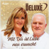 Duo Deluxe – Mit Dir ist Liebe neu erwacht · Berger´s Schlagerparadies
