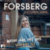 Forsberg – Wenn das mit uns vorbei ist · Berger´s Schlagerparadies
