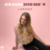LARISSA – Ich kann Dich seh’n · Berger´s Schlagerparadies