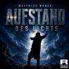 Matthias Monka – Aufstand des Lichts (Album) · Berger´s Schlagerparadies