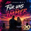 AK-Projekt – Für uns und für immer · Berger´s Schlagerparadies