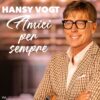 Hansy Vogt – Amici per sempre · Berger´s Schlagerparadies
