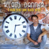 Klaus Danner – Ich hab frei um halb drei · Berger´s Schlagerparadies