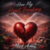 Mark Ashley – Hear My Heart Breaking (New Version) · Berger´s Schlagerparadies