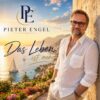 Pieter Engel – Das Leben ist mehr · Berger´s Schlagerparadies