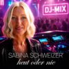 Sabina Schweizer – heut oder nie (DJ Mix) · Berger´s Schlagerparadies
