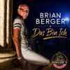 Brian Berger – Das bin Ich · Berger´s Schlagerparadies