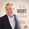 Jürgen Renfordt – Kein Wort davon ist wahr · Berger´s Schlagerparadies