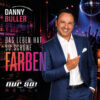Danny Buller – Das Leben hat so schöne Farben (Nur So! Remix) · Berger´s Schlagerparadies