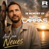 Matthias Carras – Auf ein Neues · Berger´s Schlagerparadies