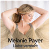 Melanie Payer – Liebe versteht · Berger´s Schlagerparadies