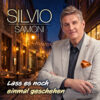 SILVIO SAMONI – LASS ES NOCH EINMAL GESCHEHEN · Berger´s Schlagerparadies