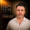 Bernd Schneider – Alles hat seine Zeit · Berger´s Schlagerparadies