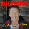 GILBERT – Die Antwort auf meinen Traum (2026) · Berger´s Schlagerparadies